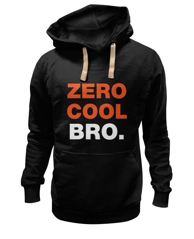 Printio Толстовка Wearcraft Premium унисекс Zero cool bro. printio толстовка wearcraft premium унисекс все круто