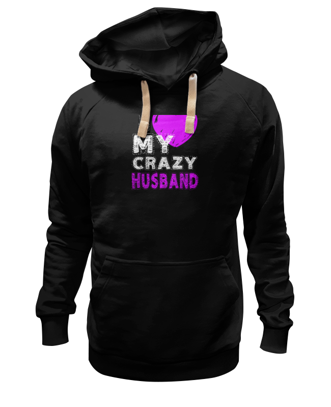 Printio Толстовка Wearcraft Premium унисекс Love my crazy husband printio футболка wearcraft premium love my crazy husband