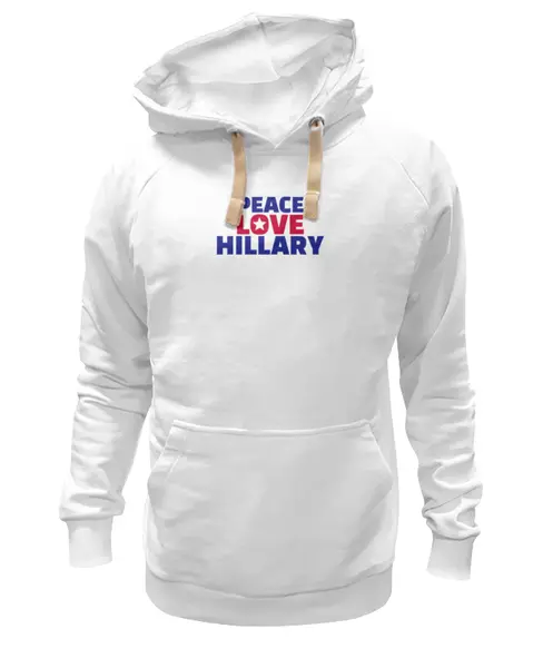 Заказать толстовку в Москве. Толстовка Wearcraft Premium унисекс Peace Love Hillary от skynatural - готовые дизайны и нанесение принтов.