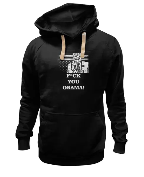 Заказать премиальную одежду в Москве. Толстовка Wearcraft Premium унисекс F*CK YOU OBAMA! от Denis Galperin - готовые дизайны и нанесение принтов.