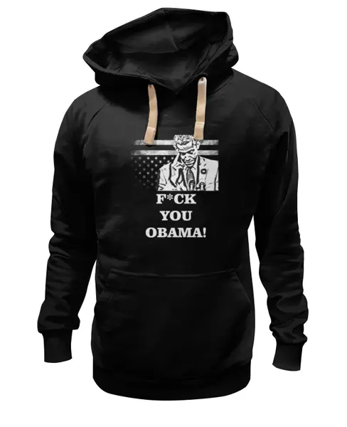 Заказать премиальную одежду в Москве. Толстовка Wearcraft Premium унисекс F*CK YOU OBAMA! от Denis Galperin - готовые дизайны и нанесение принтов.