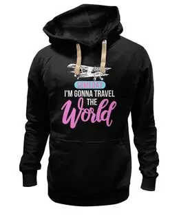 Заказать толстовку в Москве. Толстовка Wearcraft Premium унисекс Someday I'm gonna travel the world (PINK) от SkyWay Aviation Clothing RUS  - готовые дизайны и нанесение принтов.