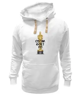 Заказать толстовку в Москве. Толстовка Wearcraft Premium унисекс oscar goes to by KKARAVAEV от Design Ministry - готовые дизайны и нанесение принтов.