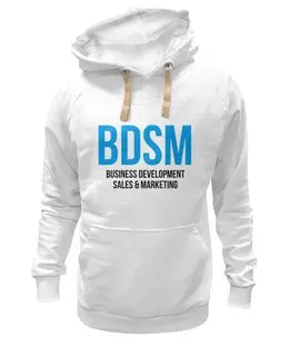 Заказать премиальную одежду в Москве. Толстовка Wearcraft Premium унисекс BDSM - Business development, sales & marketing от Startech.vc  - готовые дизайны и нанесение принтов.