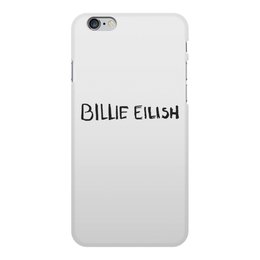 Заказать чехол для iPhone 6/6 Plus в Москве. Чехол для iPhone 6 Plus, объёмная печать Billie Eilish от DESIGNER   - готовые дизайны и нанесение принтов.