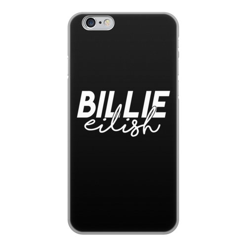 Заказать чехол для iPhone 6/6 Plus в Москве. Чехол для iPhone 6, объёмная печать Billie Eilish от DESIGNER   - готовые дизайны и нанесение принтов.