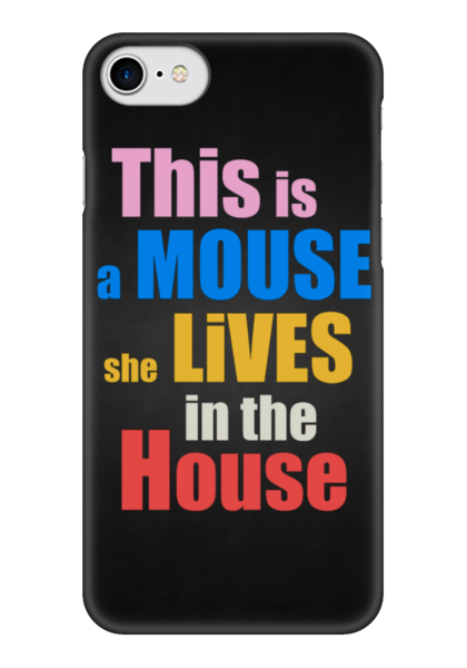 Заказать чехол для iPhone 7/7 Plus в Москве. Чехол для iPhone 7 глянцевый Разноцветный текст This is a mouse от DesertHawk - готовые дизайны и нанесение принтов.
