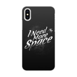 Заказать чехол для iPhone X/XS в Москве. Чехол для iPhone X/XS, объёмная печать I need more space от ISliM - готовые дизайны и нанесение принтов.