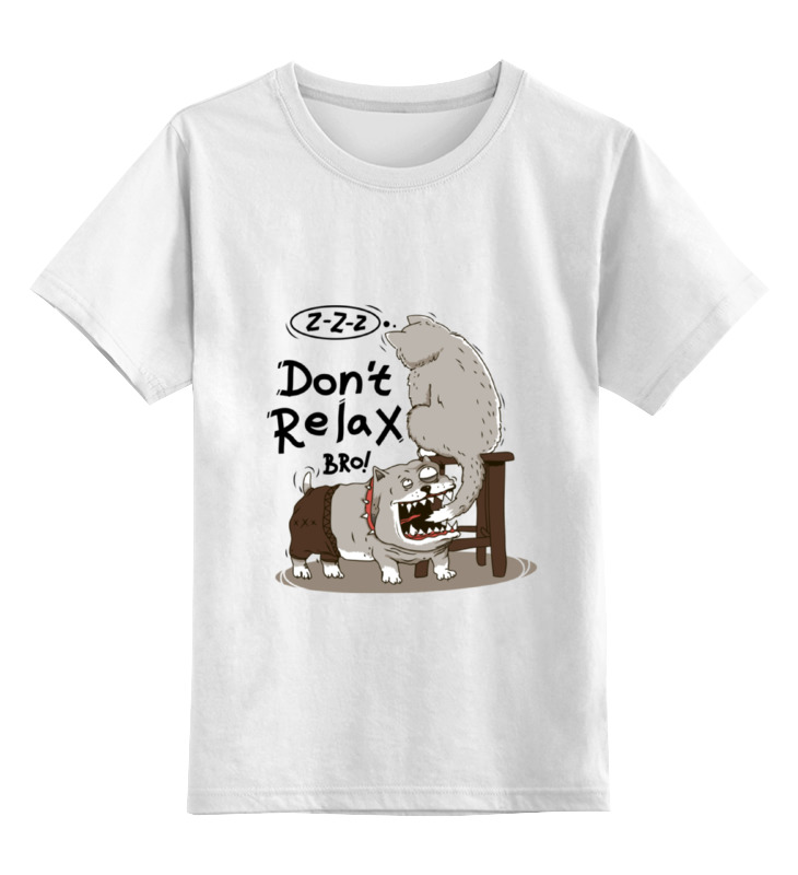 цена Printio Детская футболка классическая унисекс Don t relax bro!
