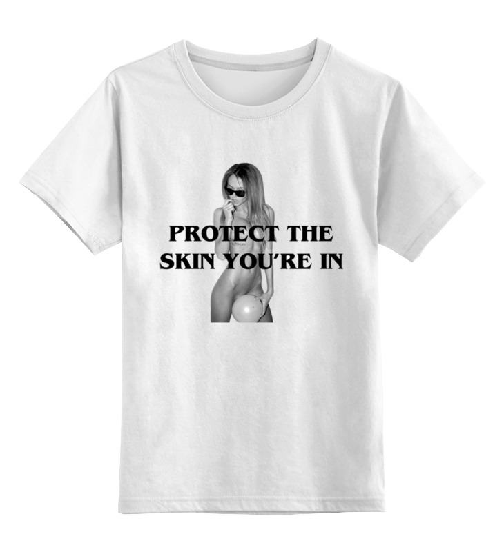 Printio Детская футболка классическая унисекс Protect the skin you'r in printio детская футболка классическая унисекс protect the skin you r in