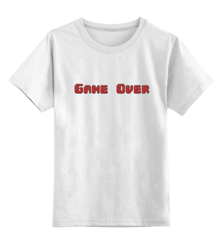 Printio Детская футболка классическая унисекс Game over printio детская футболка классическая унисекс game over