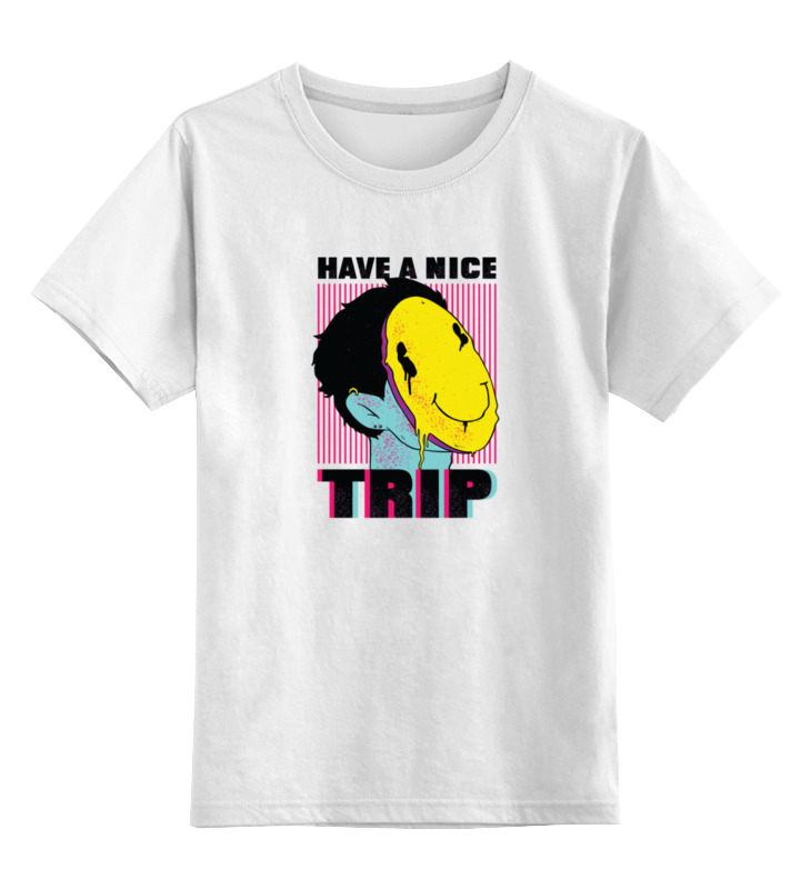 Printio Детская футболка классическая унисекс Have a nice trip printio свитшот унисекс хлопковый have a nice trip