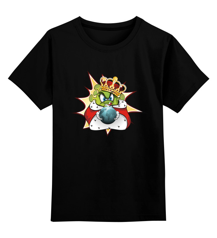 Printio Детская футболка классическая унисекс Ковид - царь мира. printio майка классическая ковид царь мира