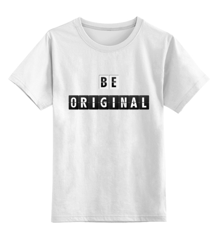 Printio Детская футболка классическая унисекс Be original printio футболка классическая be original
