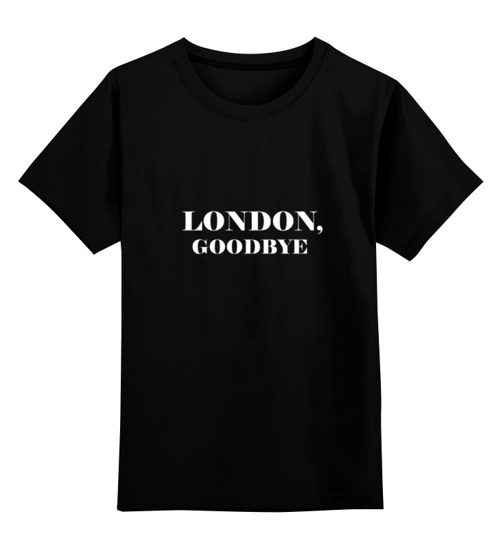Printio Детская футболка классическая унисекс London, goodbye printio свитшот унисекс хлопковый london goodbye