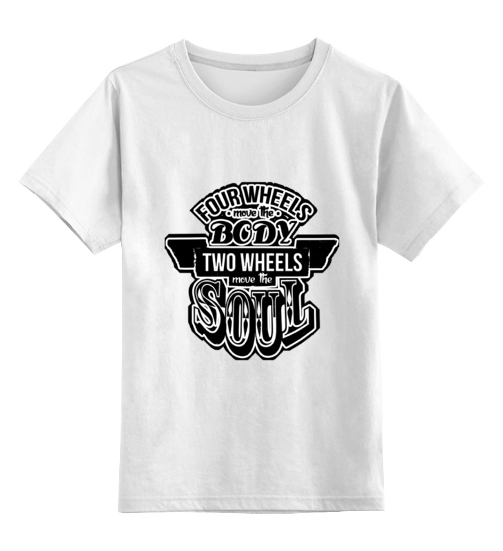 Printio Детская футболка классическая унисекс Two wheels move the soul майка мужская two wheels move the soul xl