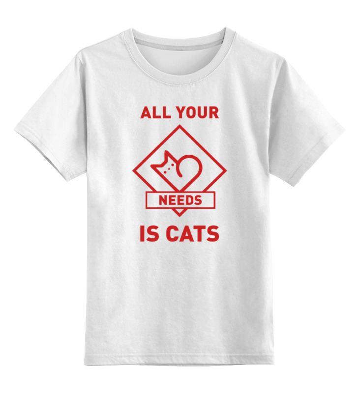 printio детская футболка классическая унисекс любите кошек Printio Детская футболка классическая унисекс All your needs is cats