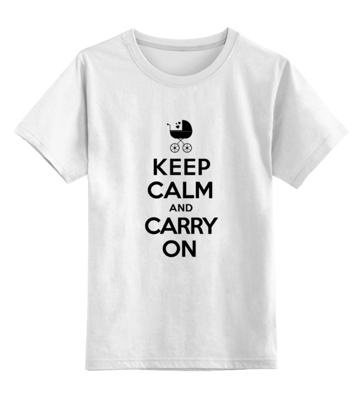 Printio Детская футболка классическая унисекс Keep calm & carry on