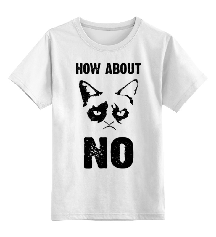 Printio Детская футболка классическая унисекс Grumpy cat. how about no?! printio свитшот унисекс хлопковый grumpy cat how about no