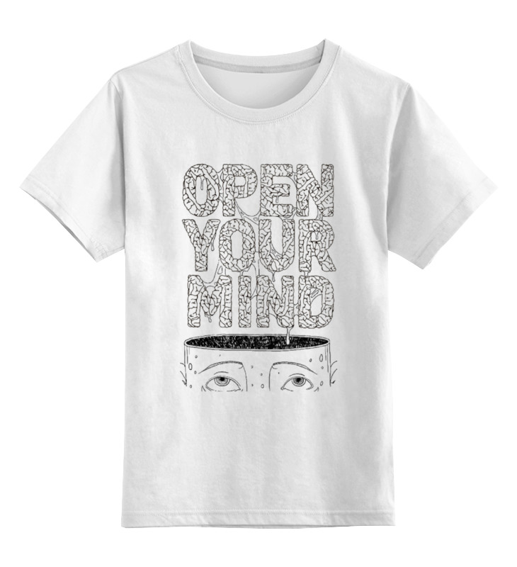Printio Детская футболка классическая унисекс Open your mind printio свитшот унисекс хлопковый open your mind before your mouth