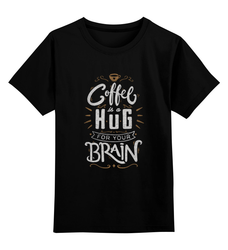 Printio Детская футболка классическая унисекс Кофе для мозга мужская футболка кофе это жидкое объятие для вашего мозга m зеленый