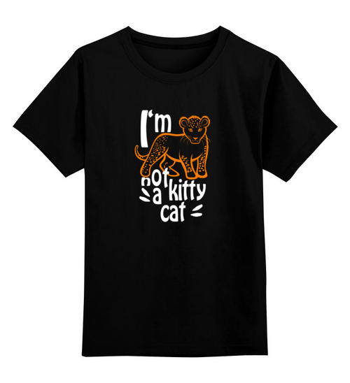 Заказать детскую футболку в Москве. Детская футболка классическая унисекс NOT A KITTY CAT от ELENA ZHARINOVA - готовые дизайны и нанесение принтов.