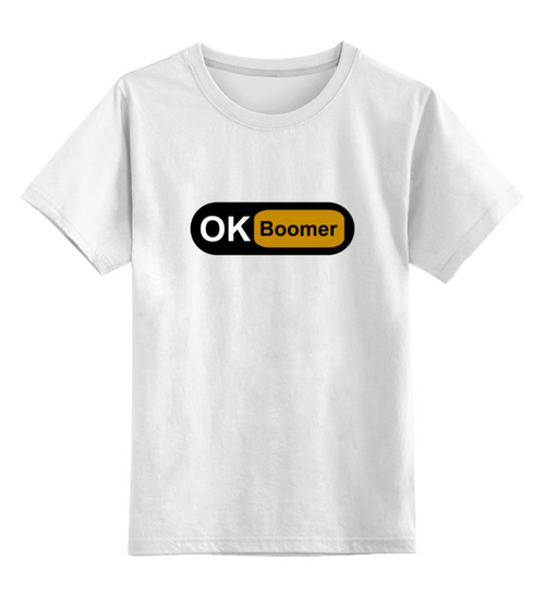 Заказать детскую футболку в Москве. Детская футболка классическая унисекс Ok Boomer от DESIGNER   - готовые дизайны и нанесение принтов.