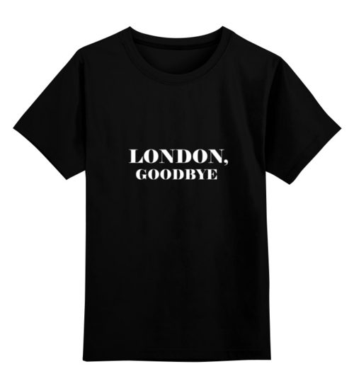 Заказать детскую футболку в Москве. Детская футболка классическая унисекс LONDON, GOODBYE  от oneman - готовые дизайны и нанесение принтов.