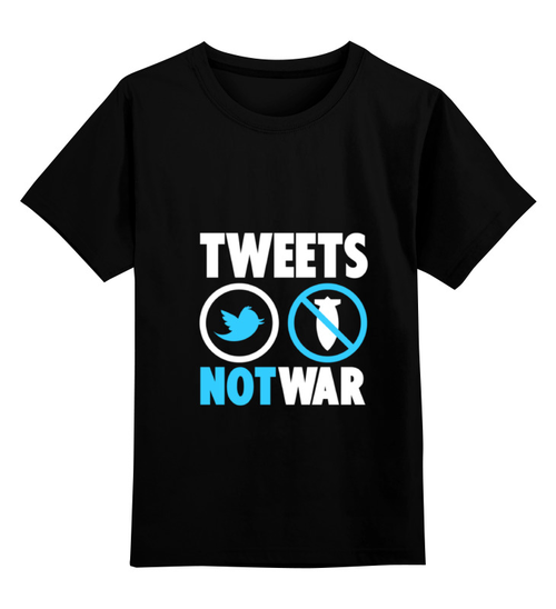 Заказать детскую футболку в Москве. Детская футболка классическая унисекс Tweets Not War от Printio - готовые дизайны и нанесение принтов.