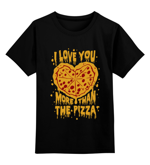 Заказать детскую футболку в Москве. Детская футболка классическая унисекс Люблю тебя больше пиццы от skynatural - готовые дизайны и нанесение принтов.