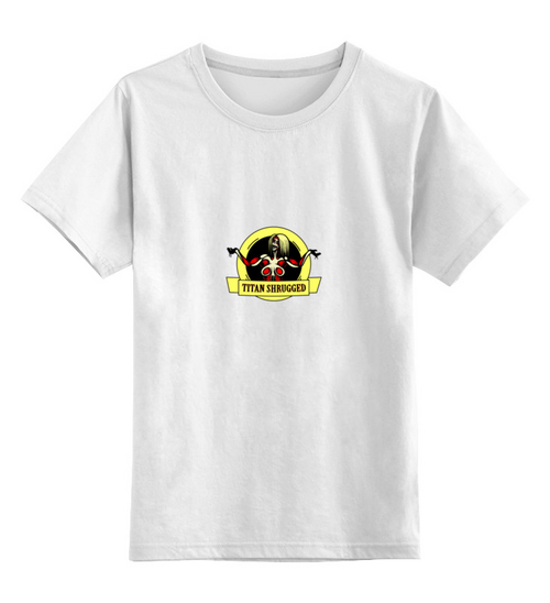 Заказать детскую футболку в Москве. Детская футболка классическая унисекс Titan Shrugged от Max Movko - готовые дизайны и нанесение принтов.
