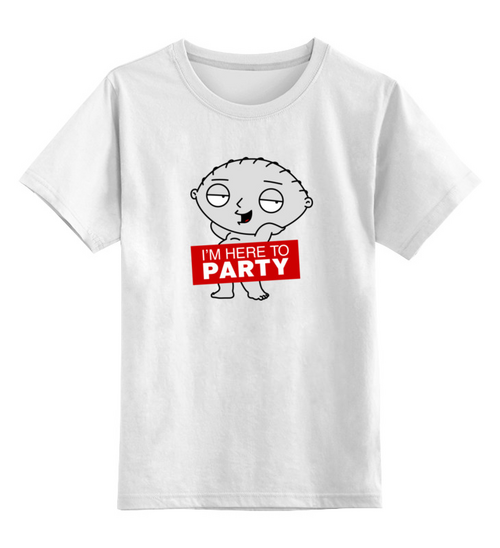 Заказать детскую футболку в Москве. Детская футболка классическая унисекс Стьюи. I'm here to party от geekbox - готовые дизайны и нанесение принтов.