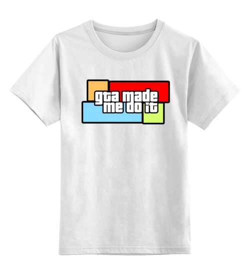Заказать детскую футболку в Москве. Детская футболка классическая унисекс GTA Made Me Do It от geekbox - готовые дизайны и нанесение принтов.