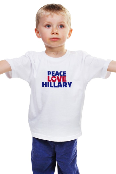 Заказать детскую футболку в Москве. Детская футболка классическая унисекс Peace Love Hillary от skynatural - готовые дизайны и нанесение принтов.