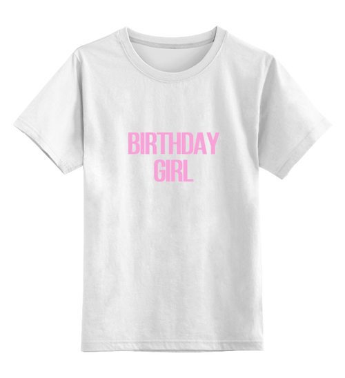 Заказать детскую футболку в Москве. Детская футболка классическая унисекс Birthday girl от solariren - готовые дизайны и нанесение принтов.