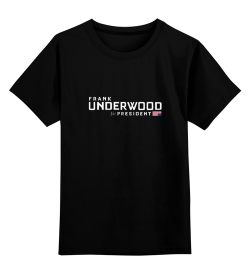 Заказать детскую футболку в Москве. Детская футболка классическая унисекс Frank Underwood от cherdantcev - готовые дизайны и нанесение принтов.