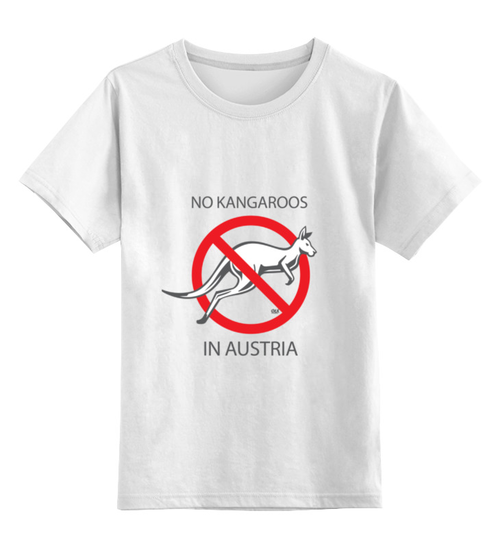 Заказать детскую футболку в Москве. Детская футболка классическая унисекс No Kangaroos in Austria от OEX design - готовые дизайны и нанесение принтов.