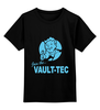 Заказать детскую футболку в Москве. Детская футболка классическая унисекс Fallout Vault-Tec от cherdantcev - готовые дизайны и нанесение принтов.