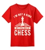 Заказать детскую футболку в Москве. Детская футболка классическая унисекс Король шахмат от ustinoff1@yandex.ru - готовые дизайны и нанесение принтов.