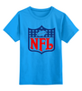 Заказать детскую футболку в Москве. Детская футболка классическая унисекс NFL от Weed Stuff`a - готовые дизайны и нанесение принтов.