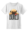 Заказать детскую футболку в Москве. Детская футболка классическая унисекс ☹ BORED ☹ от balden - готовые дизайны и нанесение принтов.
