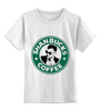 Заказать детскую футболку в Москве. Детская футболка классическая унисекс Shanbucks Coffee от prettydisaster - готовые дизайны и нанесение принтов.