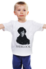 Заказать детскую футболку в Москве. Детская футболка классическая унисекс Шерлок Холмс (SHERLOCK) от Chance777 - готовые дизайны и нанесение принтов.