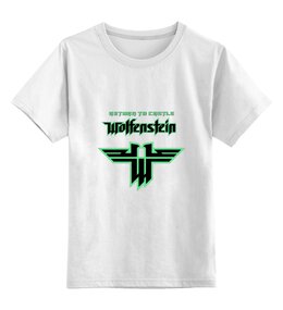 Заказать детскую футболку в Москве. Детская футболка классическая унисекс Wolfenstein от THE_NISE  - готовые дизайны и нанесение принтов.