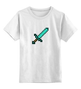Заказать детскую футболку в Москве. Детская футболка классическая унисекс Minecraft - Меч от klip - готовые дизайны и нанесение принтов.