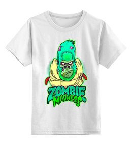 Заказать детскую футболку в Москве. Детская футболка классическая унисекс Zombie Madness от Leichenwagen - готовые дизайны и нанесение принтов.