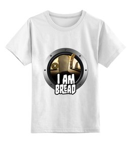 Заказать детскую футболку в Москве. Детская футболка классическая унисекс I am Bread от THE_NISE  - готовые дизайны и нанесение принтов.