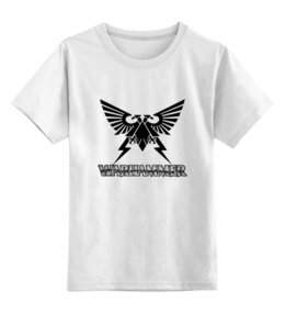 Заказать детскую футболку в Москве. Детская футболка классическая унисекс Warhammer от THE_NISE  - готовые дизайны и нанесение принтов.