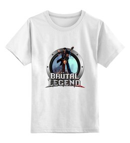 Заказать детскую футболку в Москве. Детская футболка классическая унисекс Brutal Legend от THE_NISE  - готовые дизайны и нанесение принтов.