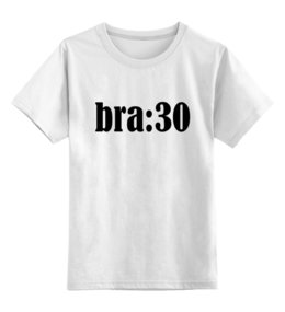 Заказать детскую футболку в Москве. Детская футболка классическая унисекс bra:thirty от dragons-of-remus@yandex.ru - готовые дизайны и нанесение принтов.